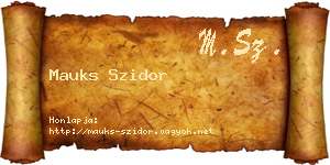 Mauks Szidor névjegykártya